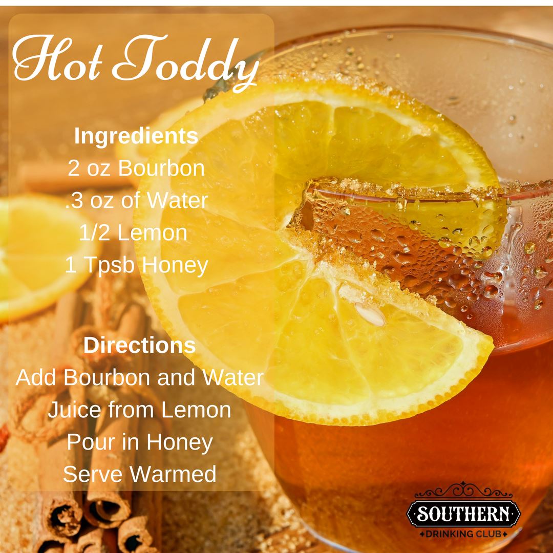 Southern Drinking Club's Drink of the Day - Hot Toddy