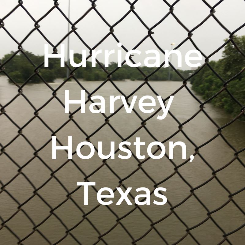 Hurricane Harvey - Houston