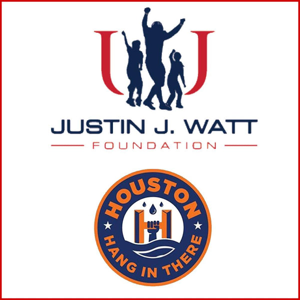 #Hang in There Houston - JJ Watt Foundation Hurricane Harvey Relief Efforts