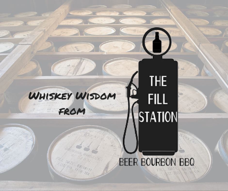 Whiskey Wisdom from the Fill Station