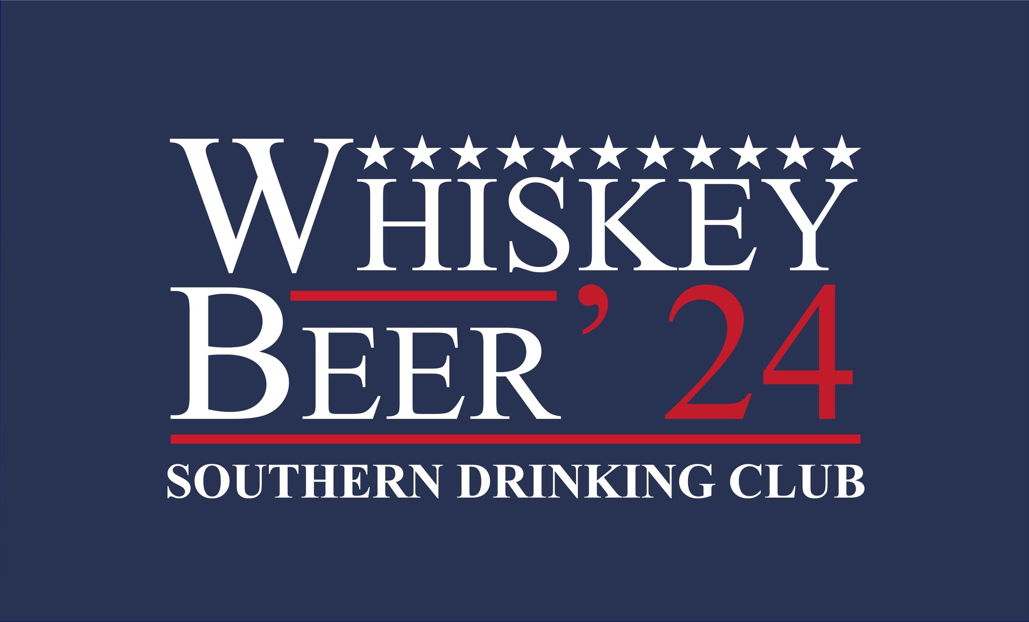 Whiskey Beer for President