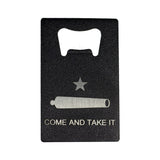 Credit Card Bottle Opener - Come and Take It